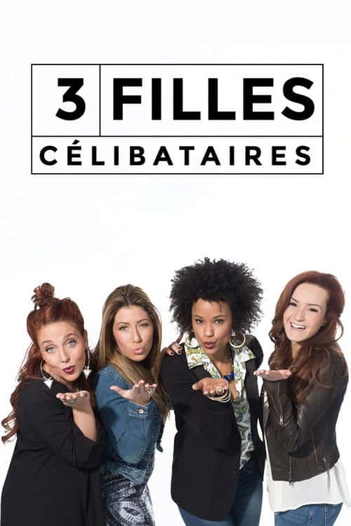 3 filles célibataires poster