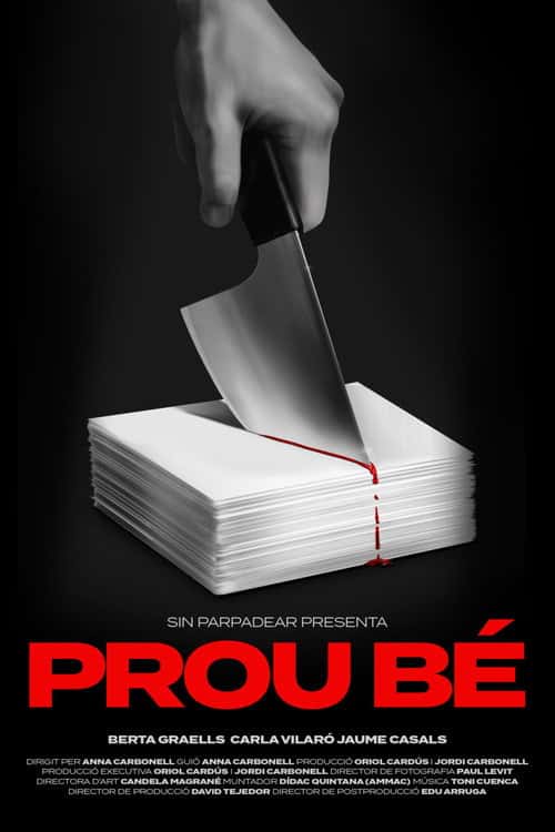 Prou bé poster
