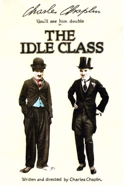 The Idle Class poster