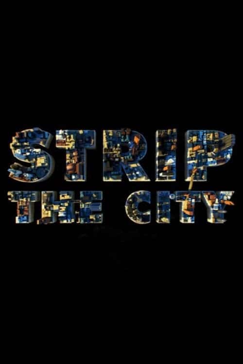 Strip the City poster