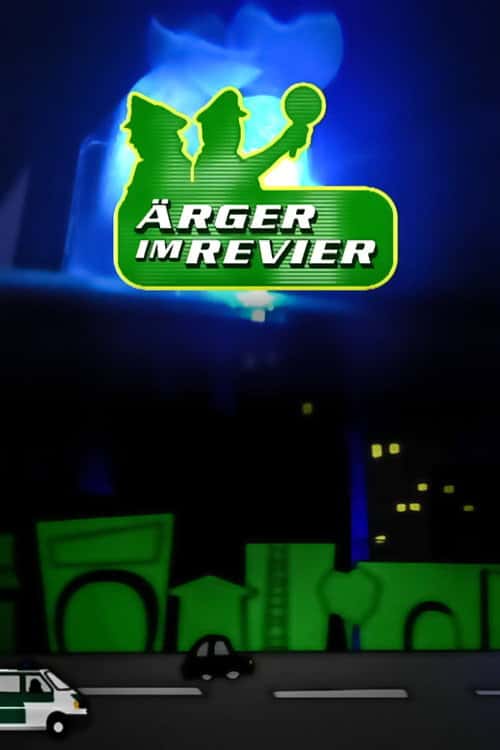 Ärger im Revier poster