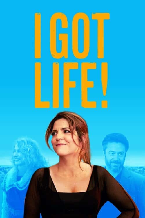 I Got Life! poster