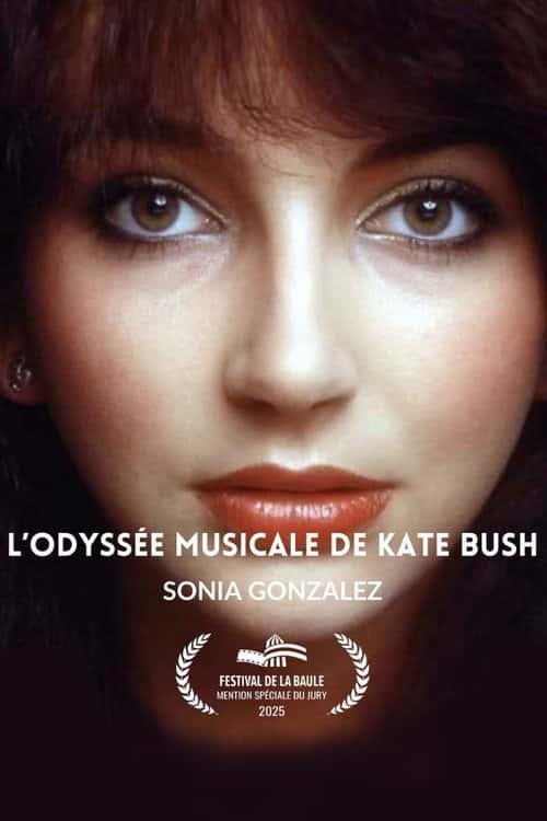 L’odyssée musicale de Kate Bush poster