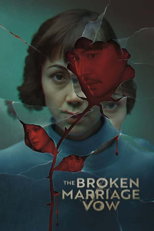 The Broken Marriage Vow poster
