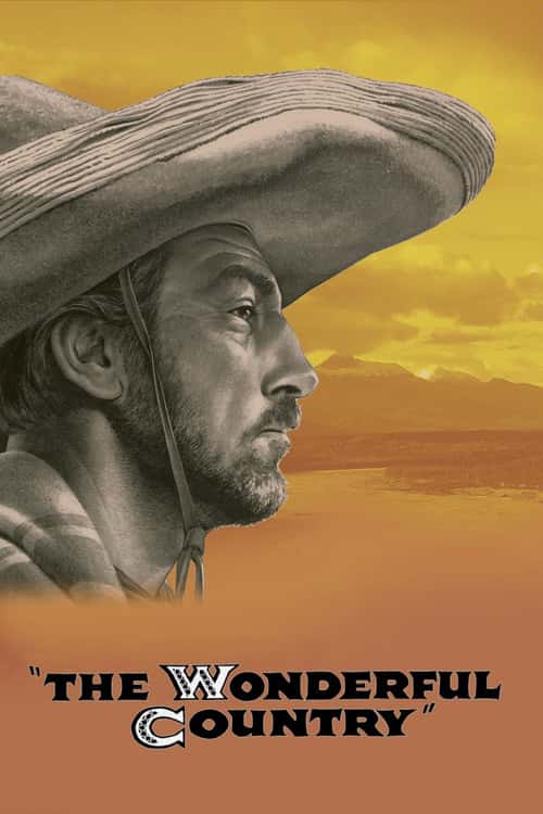 The Wonderful Country poster