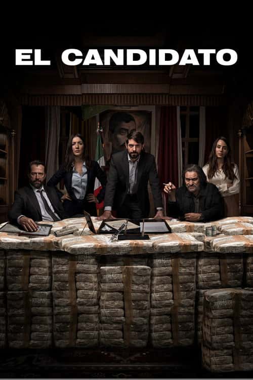 El Candidato poster