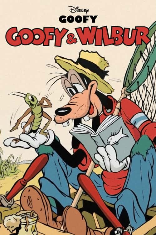 Goofy and Wilbur poster