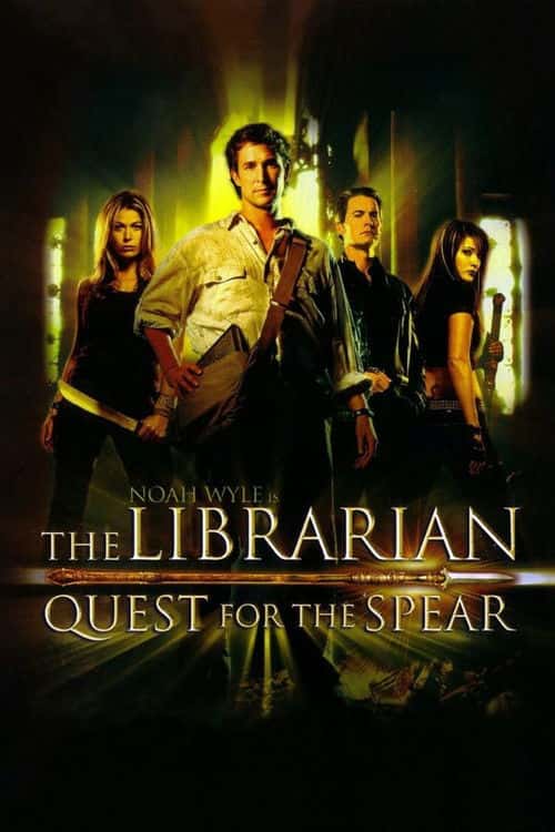 The Librarian: Quest for the Spear poster
