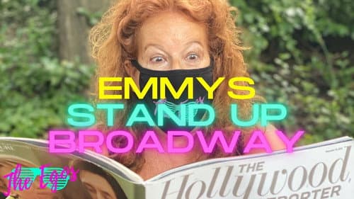 Emmys, Stand Up & Broadway still