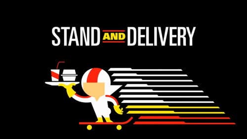 Stand and Delivery still