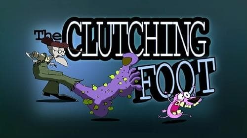 The Clutching Foot still