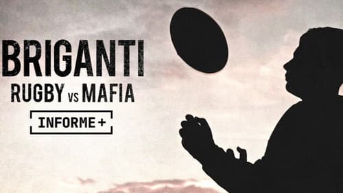 Briganti. Rugby vs mafia still