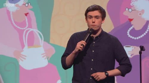 James Acaster, Tom Allen, Ed Byrne, Rhys James, Ellie Taylor still