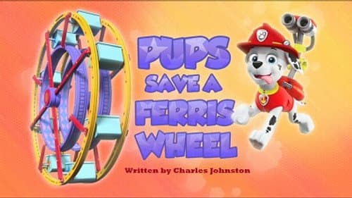 Pups Save a Ferris Wheel still