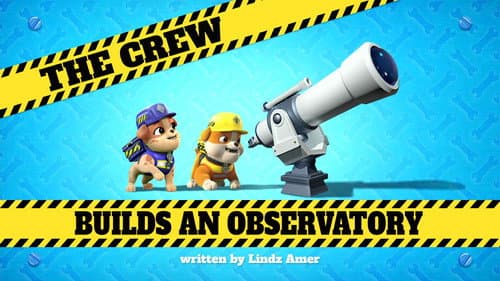 The Crew Builds an Observatory still