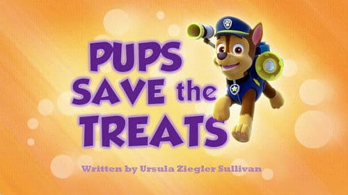 Pups Save the Treats still
