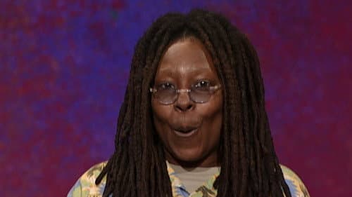 Whoopi Goldberg still