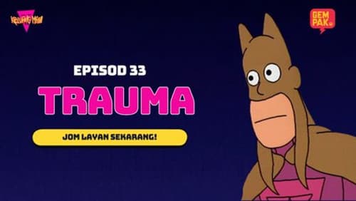 Trauma still