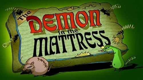 The Demon in the Mattress still