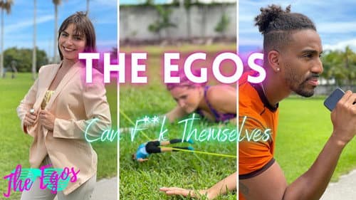 The Egos Can F**k Themselves still