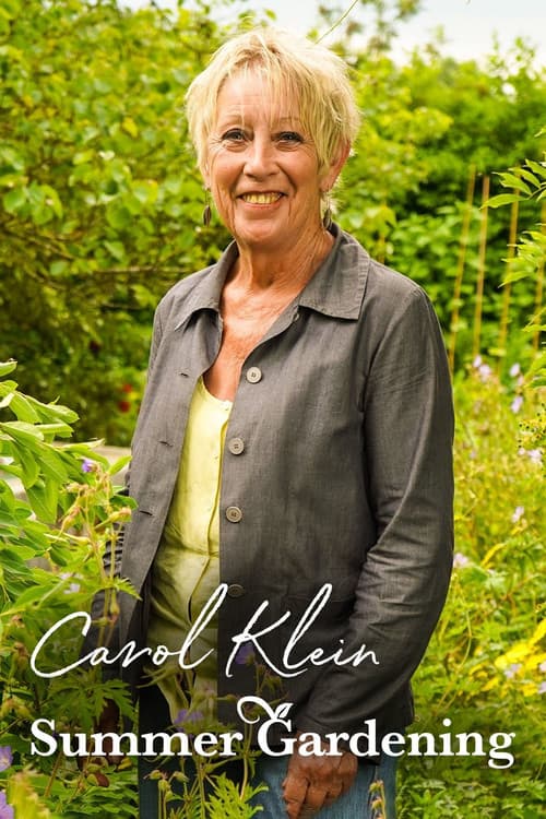 Carol Klein Summer Gardening poster