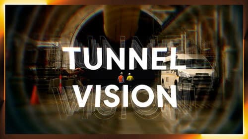 Tunnel Vision still