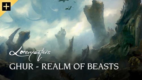 Ghur – Realm of Beasts still