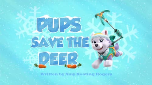 Pups Save the Deer still