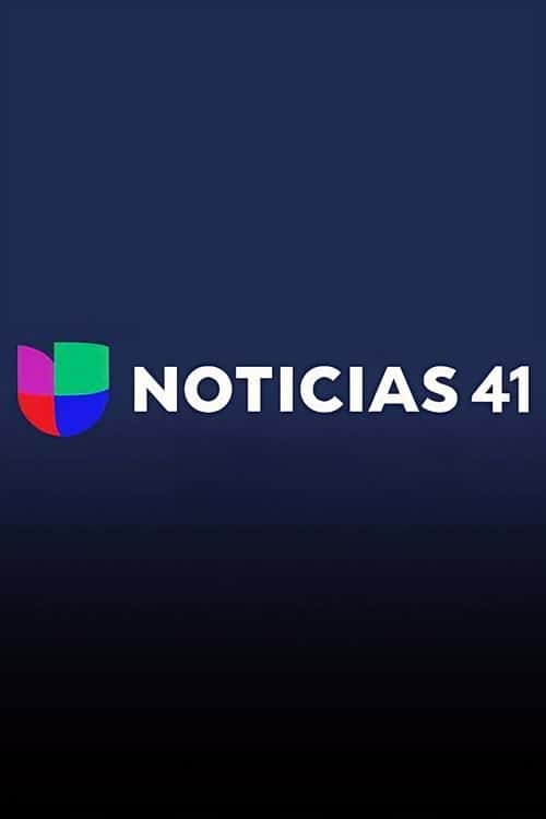 Univision News 41 poster