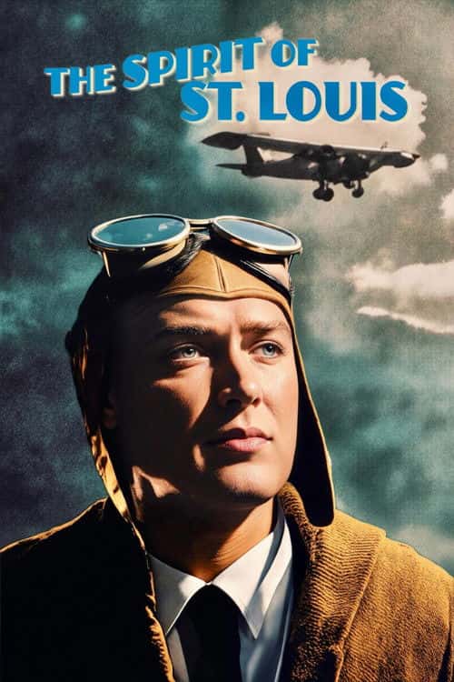 The Spirit of St. Louis poster