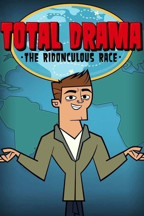 Total Drama Presents: The Ridonculous Race poster