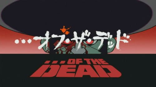 ... of the Dead still