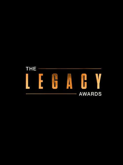 The Legacy Awards poster