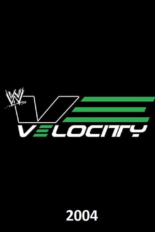 WWE Velocity - 2004 poster
