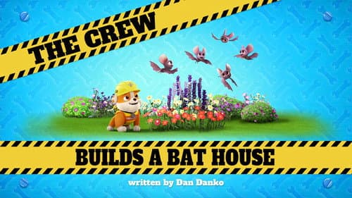 The Crew Builds a Bat House still