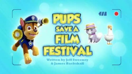Pups Save a Film Festival still